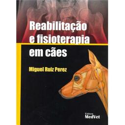 Reabilitação e Fisioterapia em Cães