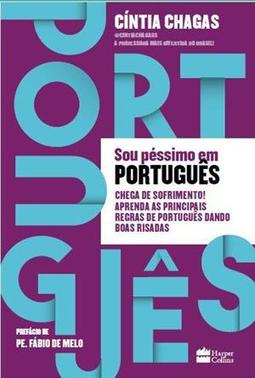 SOU PESSIMO EM PORTUGUES: CHEGA DE...RISADAS