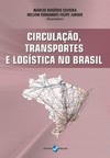 Circulação, transportes e logística no Brasil