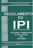 Regulamento do IPI: Decreto Nº 4.544, de 26/12/02
