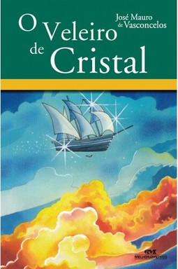 O Veleiro de Cristal