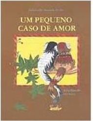 Pequeno Caso de Amor, Um