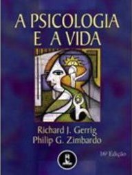 A Psicologia E A Vida