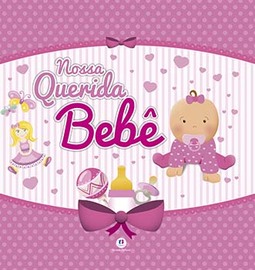 Nossa querida bebê