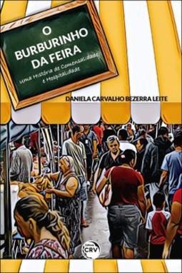 O burburinho da feira: uma história de comensalidade e hospitalidade