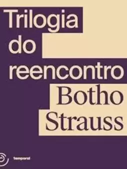 Trilogia do Reencontro