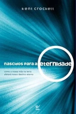 Nascidos para a Eternidade