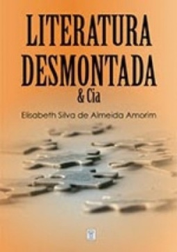 Literatura Desmontada (Crônicas/Contos Brasileiros #1)