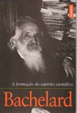 A Formação do Espírito Científico