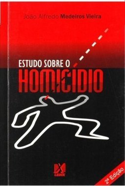 Estudo Sobre o Homicídio