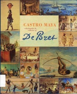 Castro Maya: Colecionador de Debret