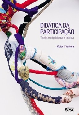 Didática da participação: teoria, metodologia e prática