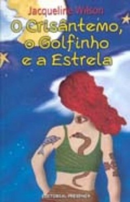 O Crisântemo, o Golfinho e a Estrela (Estrela do Mar #21)