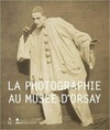 La photographie au Musée d'Orsay