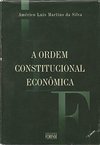 A Ordem Constitucional Econômica