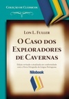 O Caso dos Exploradores de Cavernas (Coleção de Clássicos)