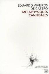 METAPHYSIQUES CANNIBALES: LIGNES D'ANTHR...TRUCTURALE