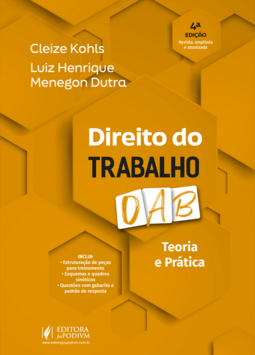 CEISC - Direito do trabalho - Teoria e prática - 1ª e 2ª fases da OAB