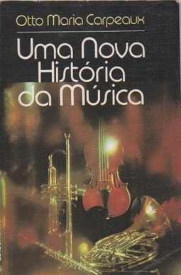 Uma Nova Historia Da Musica