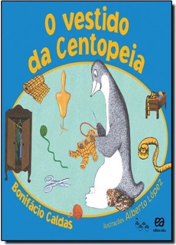 Vestido Da Centopeia, O