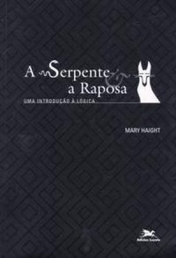 A Serpente E A Raposa