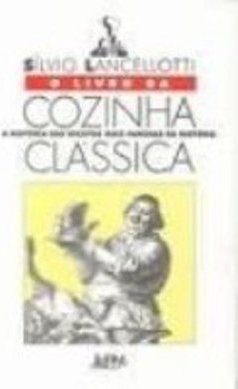 O Livro da Cozinha Clássica