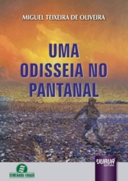 Uma Odisseia No Pantanal