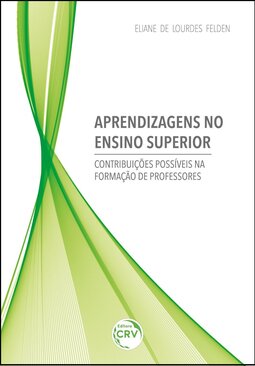 Aprendizagens no ensino superior: contribuições possíveis na formação de professores