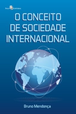O conceito de sociedade internacional