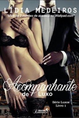 Acompanhante de Luxo (Série Luxos #1)