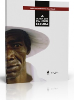 A CLARA COR DA NOITE ESCURA