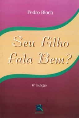Seu filho fala bem?
