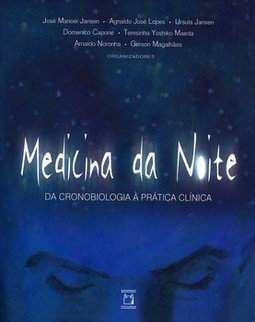 Medicina da noite: da cronobiologia à prática clínica
