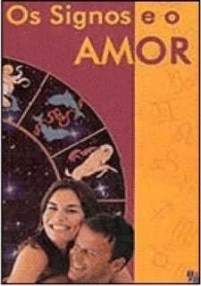 Os Signos e o Amor
