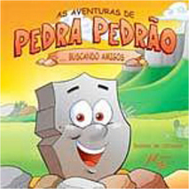 As Aventuras de Pedra Pedrão...Buscando Amigos