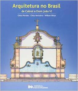 ARQUITETURA NO BRASIL - DE CABRAL A DOM JOAO VI