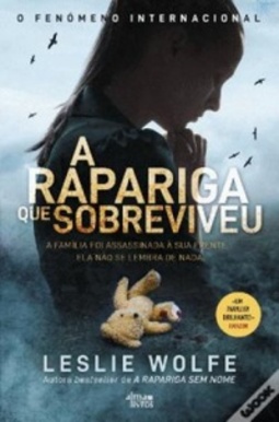A Rapariga Que Sobreviveu (Special Agent Tess Winnett #2)
