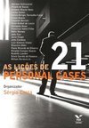 As Lições de 21 Personal Cases