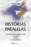 Histórias Paralelas - encontros e desencontros entre a Fenícia, a Ibéria e o Novo Mundo