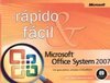 Microsoft Office System 2007: Rápido e Fácil