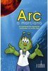 Arc o Marciano: as Aventuras do Tresolhudos Public. na Revista Veja