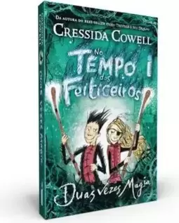 Duas Vezes Magia: Série no Tempo dos Feiticeiros - Vol. 2
