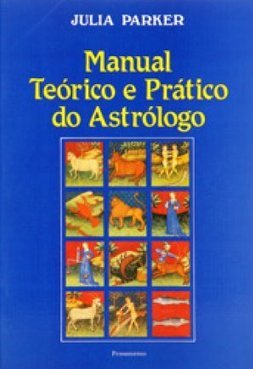 Manual Teórico e Prático do Astrólogo