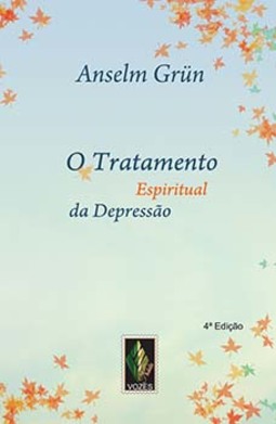O tratamento espiritual da depressão: impulsos espirituais
