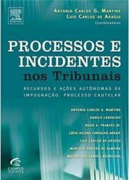 Processos e Incidentes nos Tribunais