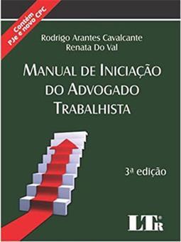 Manual de Iniciação do Advogado Trabalhista