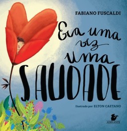 Era uma vez uma saudade