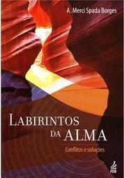 Labirintos da Alma