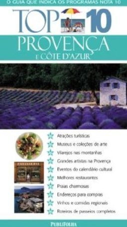 Guia Top 10: Provença e Côte D´Azur