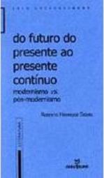 Do Futuro do Presente ao Presente Contínuo
